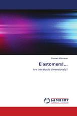 Elastomers!...