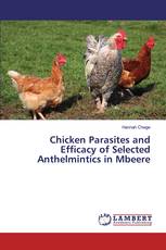 Chicken Parasites and Efficacy of Selected Anthelmintics in Mbeere