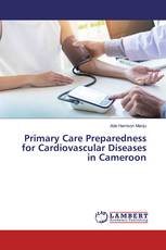 Primary Care Preparedness for Cardiovascular Diseases in Cameroon
