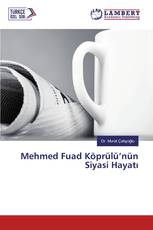 Mehmed Fuad Köprülü’nün Siyasi Hayatı
