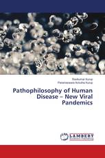 Pathophilosophy of Human Disease – New Viral Pandemics
