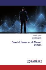 Dental Laws and Moral Ethics