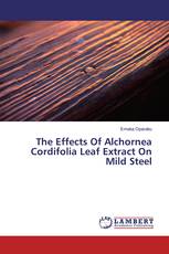 The Effects Of Alchornea Cordifolia Leaf Extract On Mild Steel