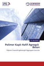 Polimer Kaplı Hafif Agregalı Beton
