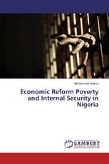Economic Reform Poverty and Internal Security in Nigeria