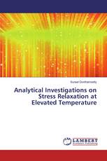 Analytical Investigations on Stress Relaxation at Elevated Temperature