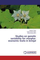 Studies on genetic variability for morpho-economic traits in brinjal