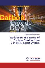 Reduction and Reuse of Carbon Dioxide from Vehicle Exhaust System