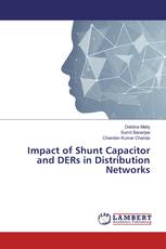 Impact of Shunt Capacitor and DERs in Distribution Networks