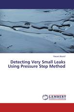 Detecting Very Small Leaks Using Pressure Step Method
