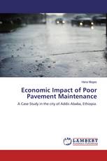 Economic Impact of Poor Pavement Maintenance