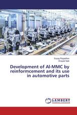 Development of Al-MMC by reinformcement and its use in automotive parts