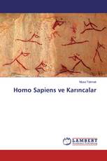 Homo Sapiens ve Karıncalar