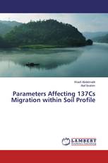 Parameters Affecting 137Cs Migration within Soil Profile