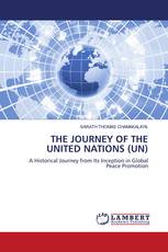 THE JOURNEY OF THE UNITED NATIONS (UN)