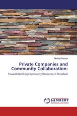 Private Companies and Community Collaboration: