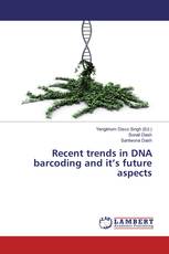 Recent trends in DNA barcoding and it’s future aspects