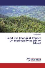 Land Use Change & Impact On Biodiversity In Bonny Island