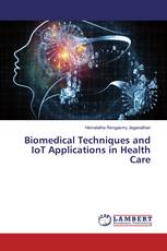Biomedical Techniques and IoT Applications in Health Care