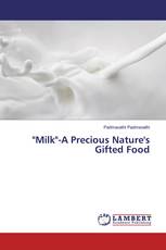 "Milk"-A Precious Nature's Gifted Food