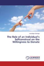 The Role of an Individual’s Selfconstrual on the Willingness to Donate
