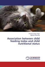 Association between child feeding Index and child nutritional status