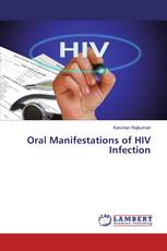 Oral Manifestations of HIV Infection