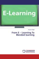 From E – Learning To Blended learning