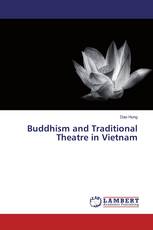 Buddhism and Traditional Theatre in Vietnam