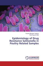 Epidemiology of Drug Resistance Salmonella in Poultry Related Samples