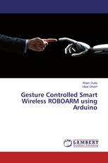 Gesture Controlled Smart Wireless ROBOARM using Arduino