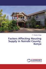 Factors Affecting Housing Supply in Nairobi County, Kenya