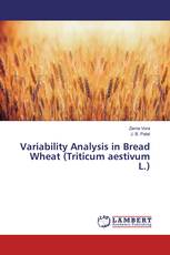 Variability Analysis in Bread Wheat (Triticum aestivum L.)