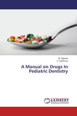 A Manual on Drugs In Pediatric Dentistry