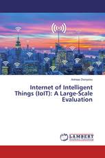 Internet of Intelligent Things (IoIT): A Large-Scale Evaluation
