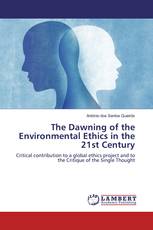 The Dawning of the Environmental Ethics in the 21st Century