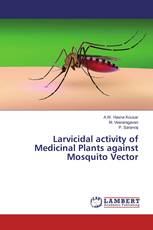Larvicidal activity of Medicinal Plants against Mosquito Vector