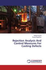 Rejection Analysis And Control Measures For Casting Defects