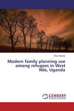 Modern family planning use among refugees in West Nile, Uganda