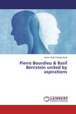 Pierre Bourdieu & Basil Bernstein united by aspirations