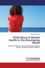 Child Abuse & Mental Health in the Developing World