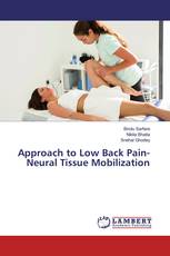 Approach to Low Back Pain- Neural Tissue Mobilization