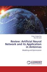 Review: Artificial Neural Network and its Application in Antennas