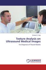 Texture Analysis on Ultrasound Medical Images