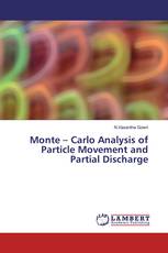 Monte – Carlo Analysis of Particle Movement and Partial Discharge