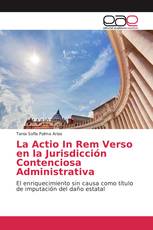 La Actio In Rem Verso en la Jurisdicción Contenciosa Administrativa