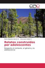 Relatos construidos por adolescentes