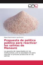 Propuesta de política pública para reactivar las salinas de Manaure