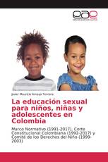 La educación sexual para niños, niñas y adolescentes en Colombia