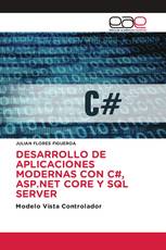 DESARROLLO DE APLICACIONES MODERNAS CON C#, ASP.NET CORE Y SQL SERVER